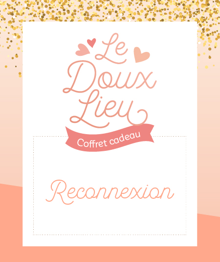 Coffret Reconnexion
